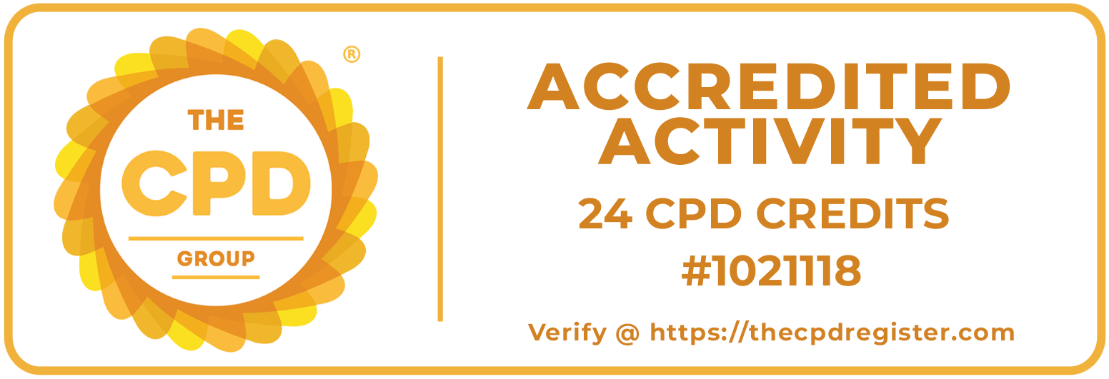 The CPD Group accredited activity: 24 CPD Credits, Activity ID 1021118